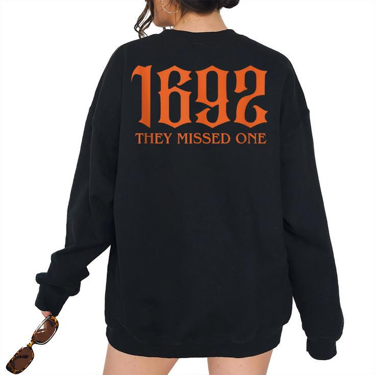 1692 They Missed One Vintage Halloween Witch Women's Oversized Sweatshirt Back Print