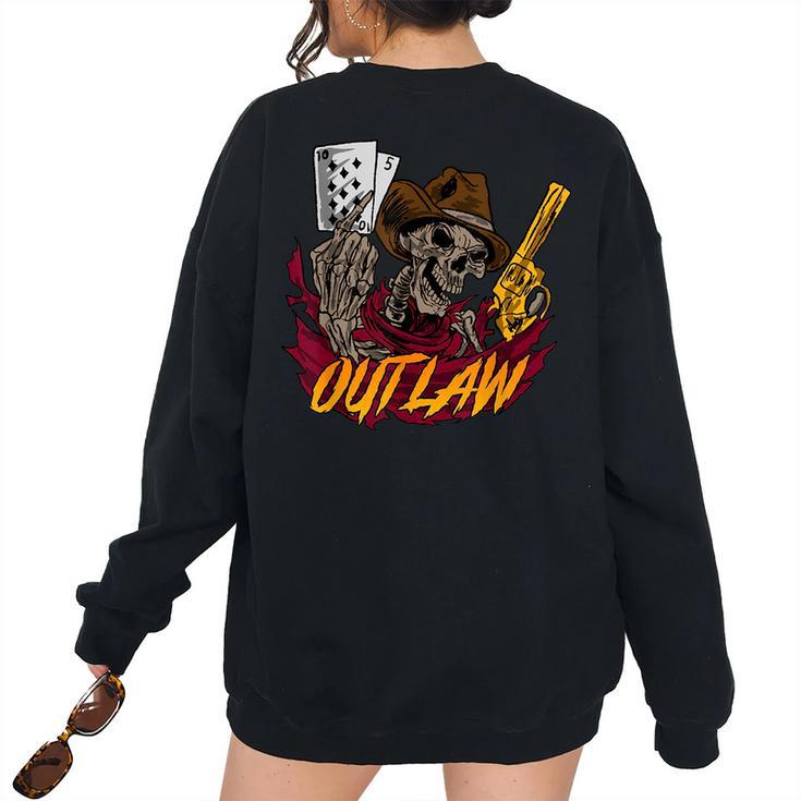 Cowboy Skull Dead Revolver Skeleton Cool Outlaw Idea Women's Oversized Sweatshirt Back Print