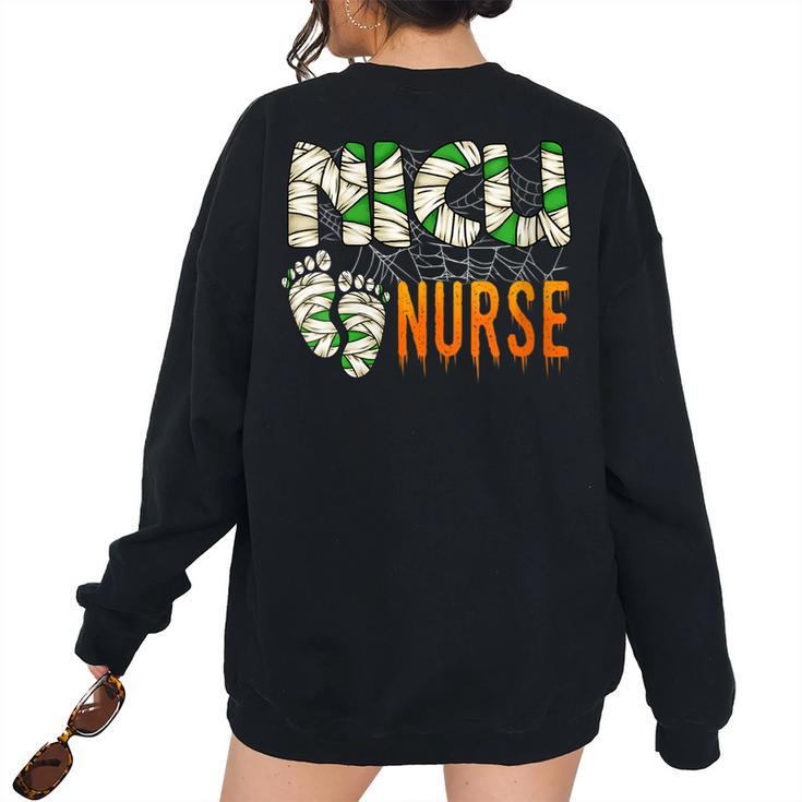 Halloween Nicu Nursing Mummy Costumes Neonatal Nurses Women's Oversized Sweatshirt Back Print