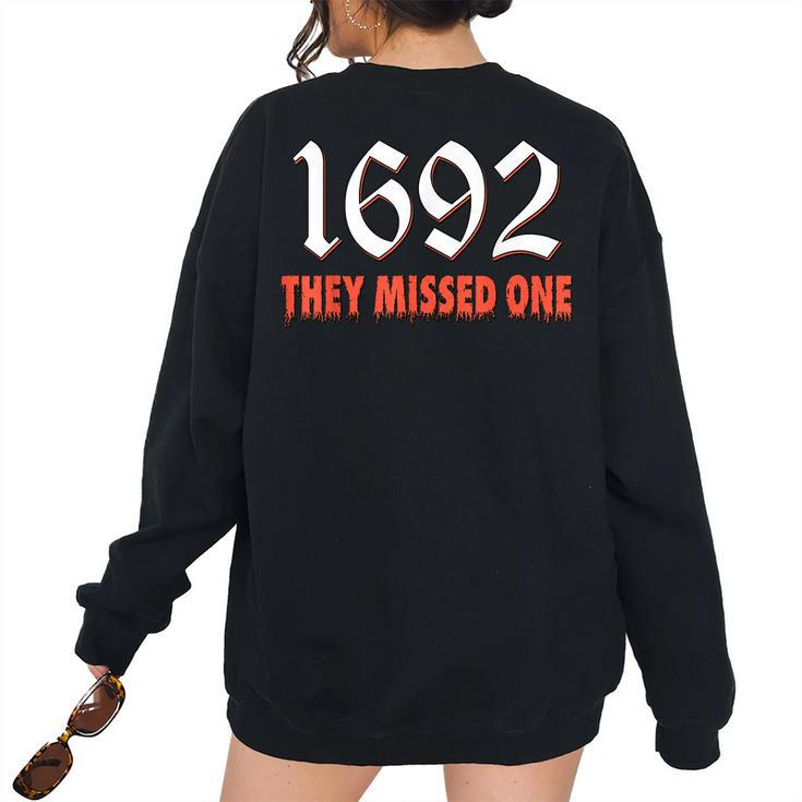 Halloween Retro Vintage Salem Witch 1692 They Missed One Women's Oversized Sweatshirt Back Print