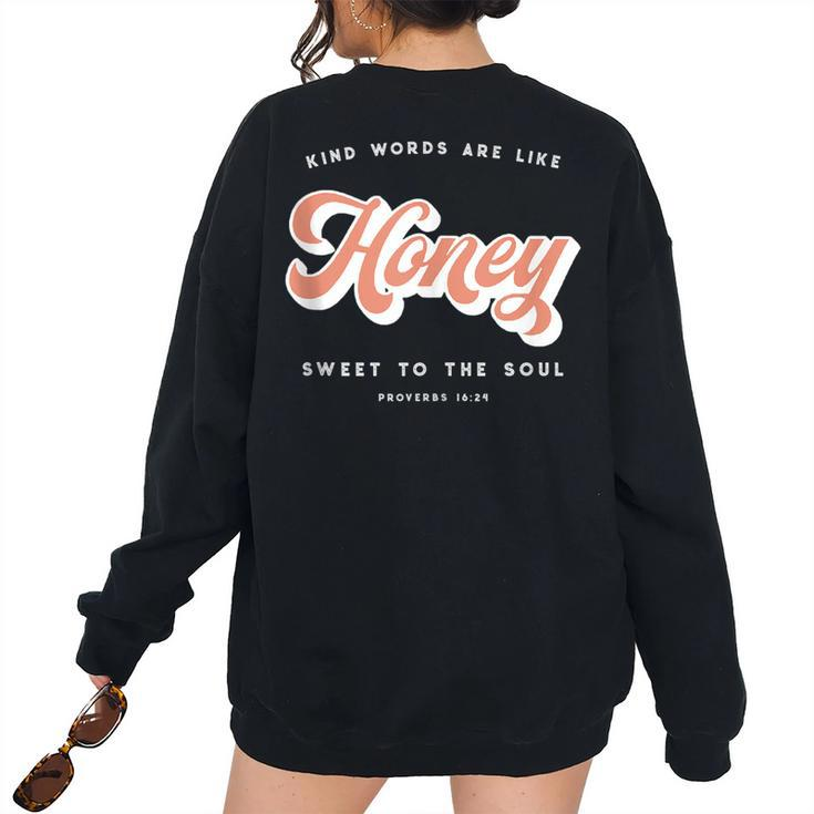 Like Honey Sweet To The Soul Proverbs 1624 Bible Verse Women's Oversized Sweatshirt Back Print