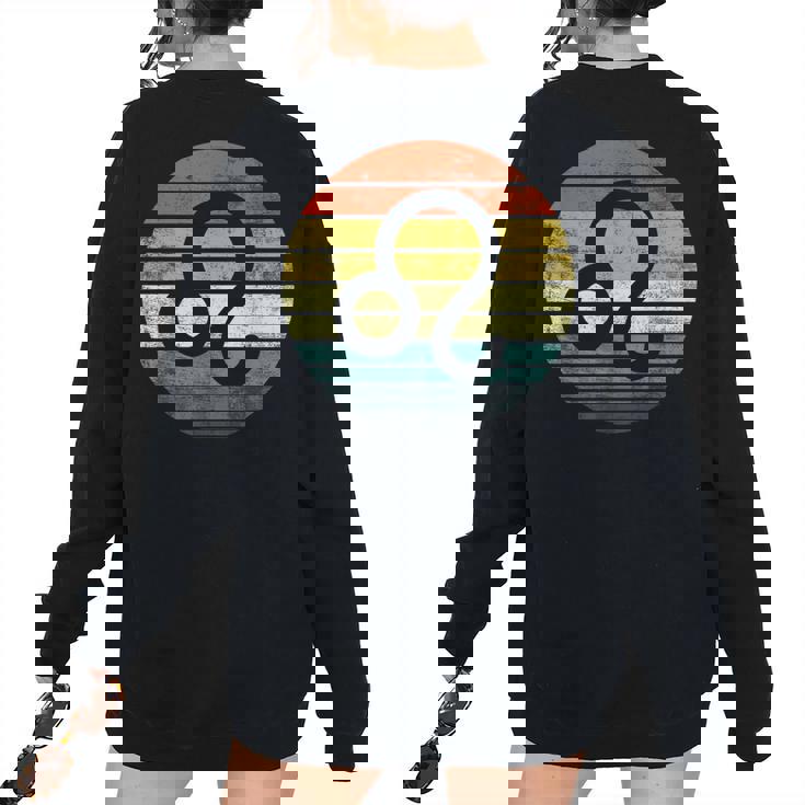 Leo Retro Sunset Zodiac Sign Birthday Women's Oversized Sweatshirt Back Print