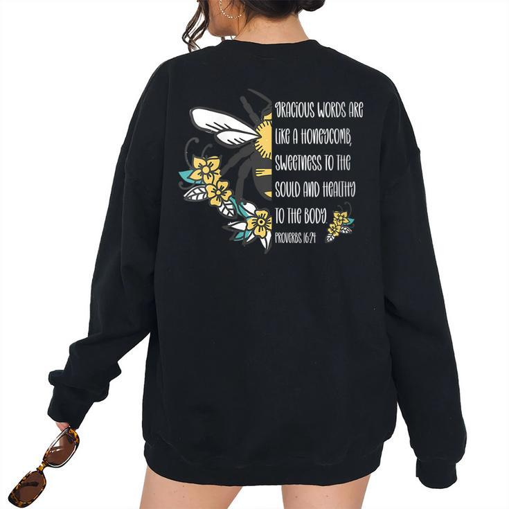 Proverbs 1624 Gracious Words Are Like A Honeycomb Quote Women's Oversized Sweatshirt Back Print