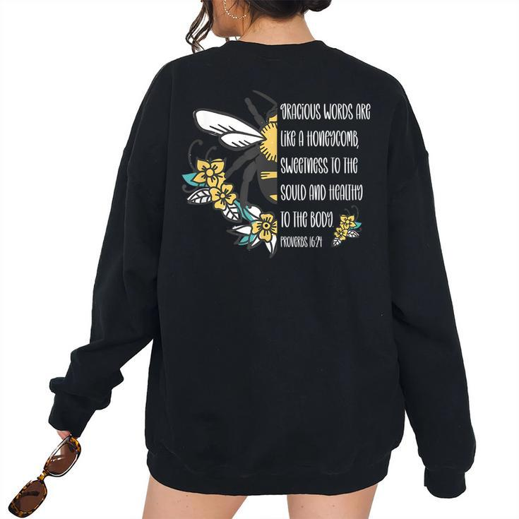Proverbs 1624 Gracious Words Are Like A Honeycomb Quote Women's Oversized Sweatshirt Back Print