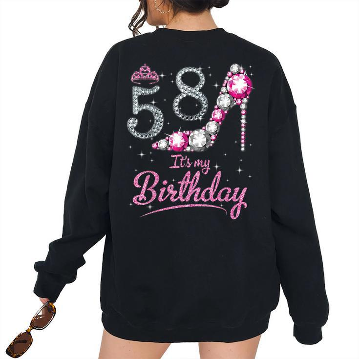 Queen 58 Years Old Its My Birthday Vintage Retro Girl Retro Women's Oversized Sweatshirt Back Print