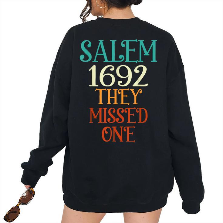 Salem 1692 They Missed One Retro Vintage Women's Oversized Sweatshirt Back Print