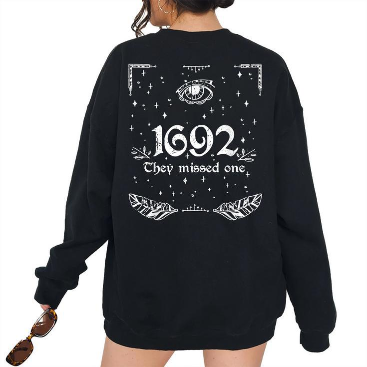 Vintage Halloween Costume Salem 1692 They Missed One Women's Oversized Sweatshirt Back Print