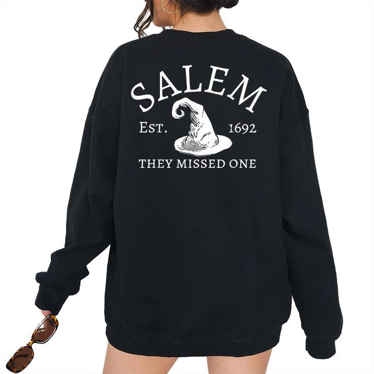 Vintage Salem 1692 They Missed One Retro Women's Oversized Sweatshirt Back Print