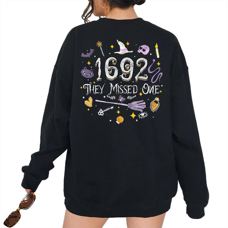 Vintage Witch Halloween Costume Salem 1692 They Missed One Women's Oversized Sweatshirt Back Print