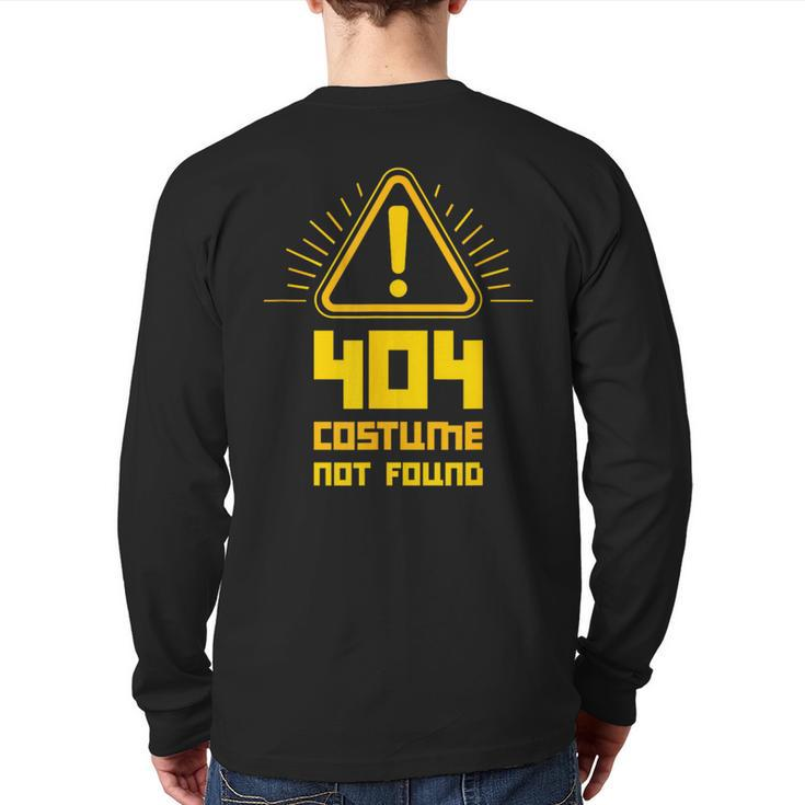 404 Error Costume Not Found Computer Glitch Back Print Long Sleeve T-shirt