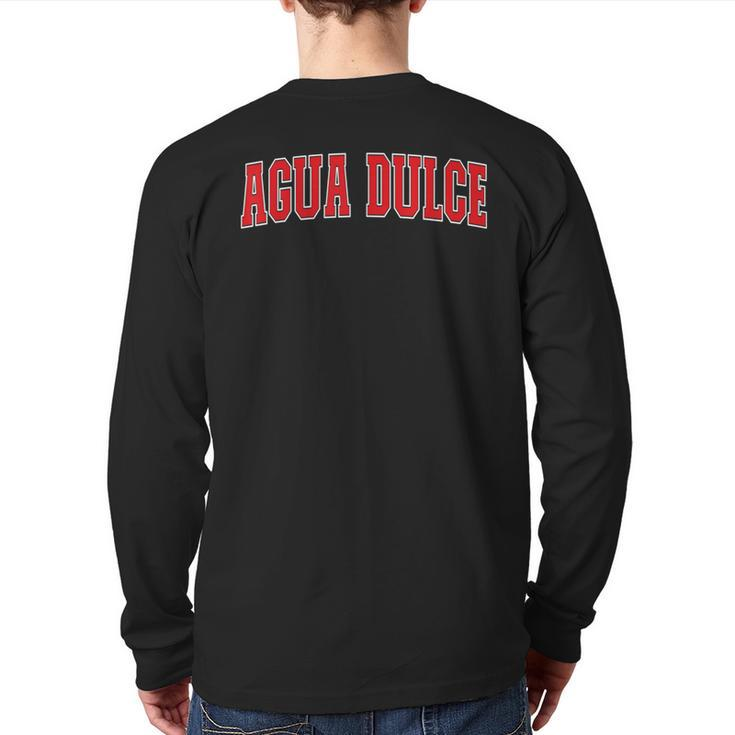 Agua Dulce California Souvenir Trip College Style Red Text Back Print Long Sleeve T-shirt