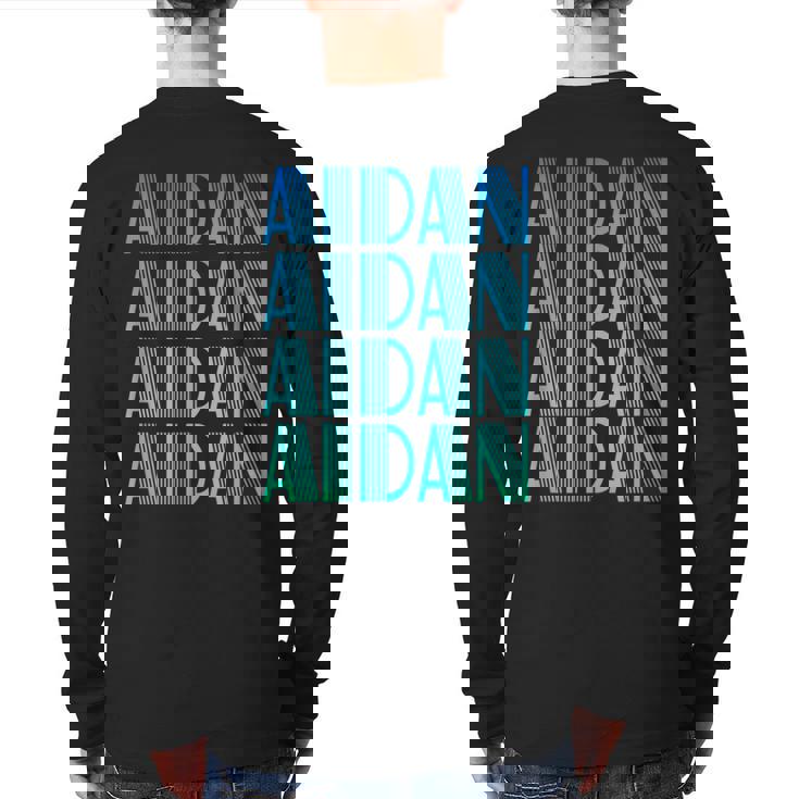 Aldan Name For Boys Named Aldan Back Print Long Sleeve T-shirt