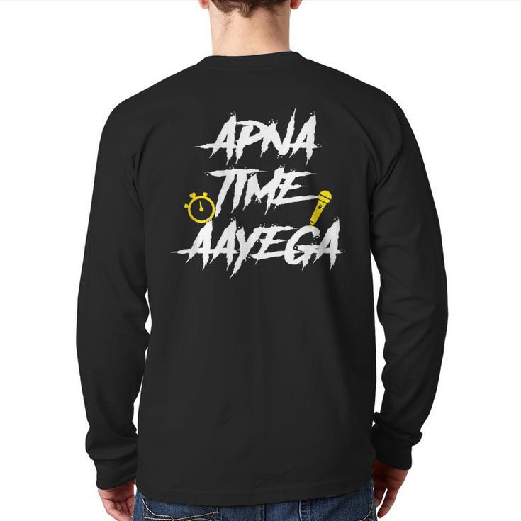 Apna Time Aayega Hindi Slogan Desi Quote Back Print Long Sleeve T-shirt