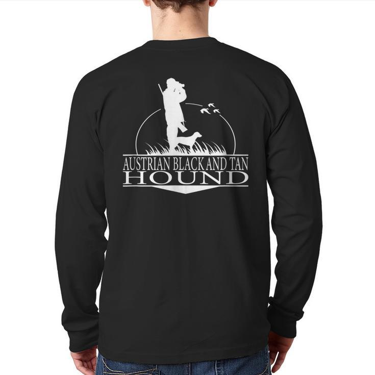 Austrian Black And Tan Hound Hound Dog Hunter Hunting Dog Back Print Long Sleeve T-shirt