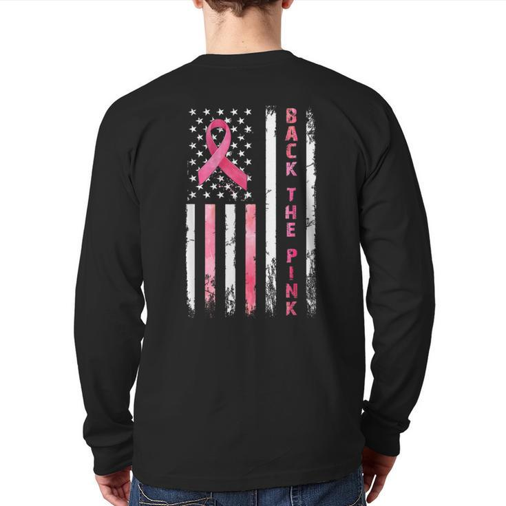 Back The Pink Ribbon American Flag Breast Cancer Warrior Back Print Long Sleeve T-shirt