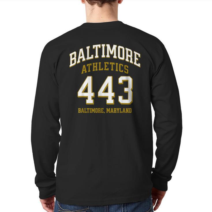 Baltimore Athletics 443 Baltimore Md For 443 Area Code Back Print Long Sleeve T-shirt