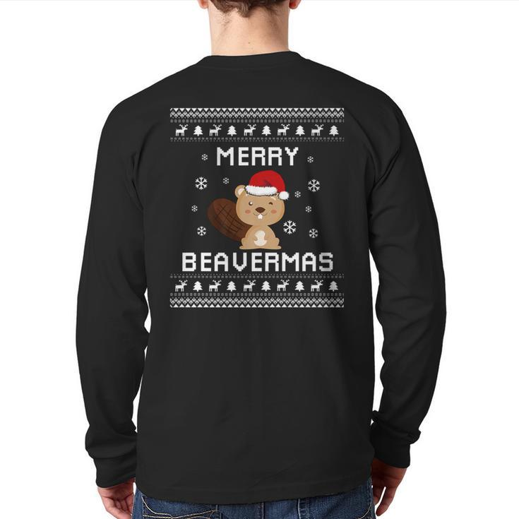 Beaver Lover Christmas Ugly Xmas Beaver Sweater Beaver Back Print Long Sleeve T-shirt