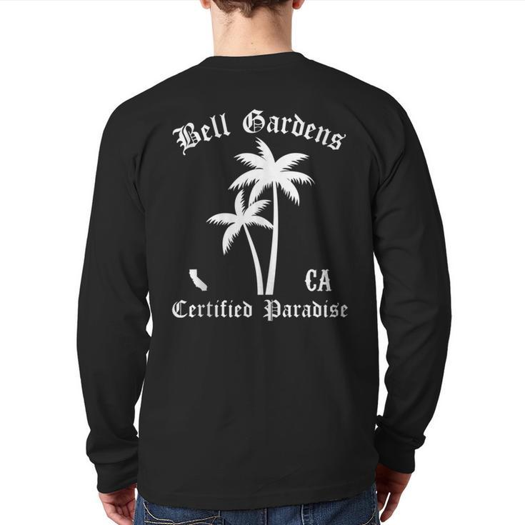 Bell Gardens Certified Paradise Bell Gardens Back Print Long Sleeve T-shirt