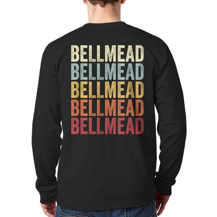 Bellmead Texas Bellmead Tx Retro Vintage Text Back Print Long Sleeve T-shirt