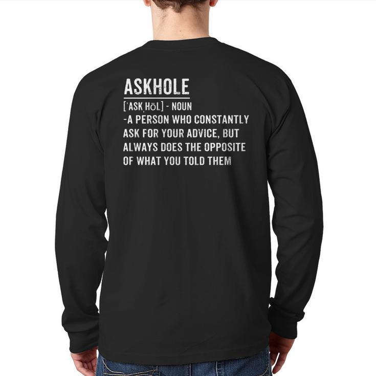 Best Friend Day Definition Askhole Meme Back Print Long Sleeve T-shirt