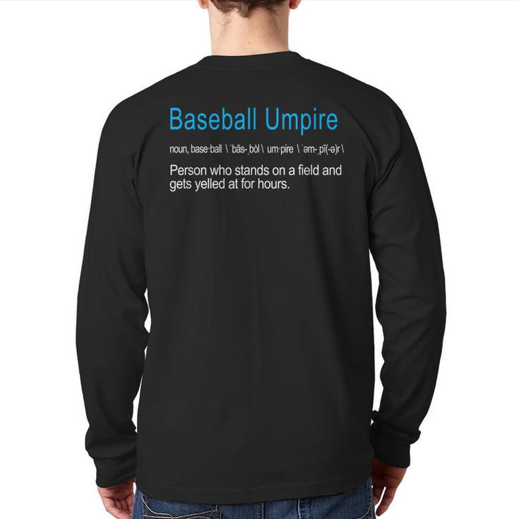 Best Hilarious Baseball Umpire Definition Back Print Long Sleeve T-shirt
