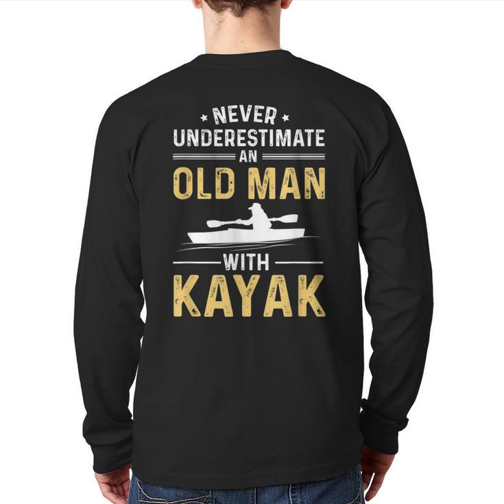 Best Kayak Never Underestimate Old Man Back Print Long Sleeve T-shirt