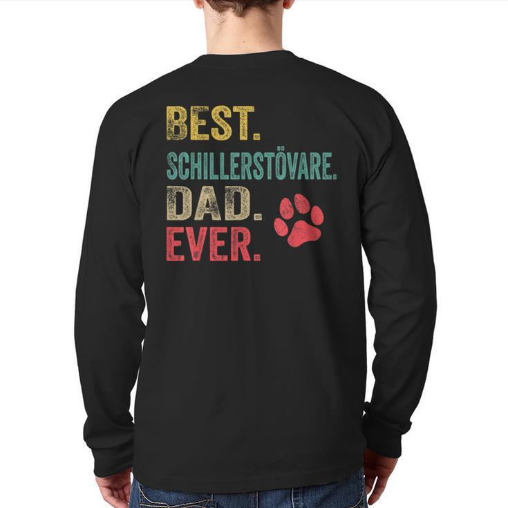 Best Schillerstövare Dad Ever Vintage Father Dog Lover Back Print Long Sleeve T-shirt