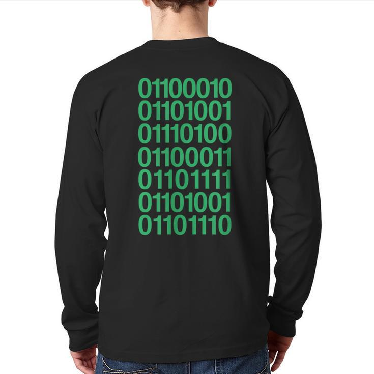 Bitcoin In Binary Code Computer Programming Back Print Long Sleeve T-shirt