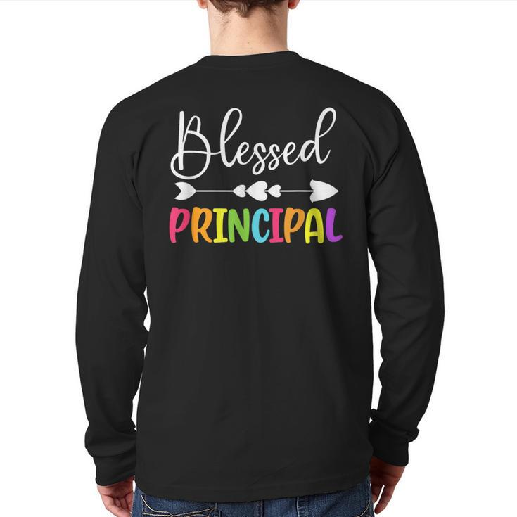 Blessed Principal Back To School Principal Appreciation Back Print Long Sleeve T-shirt