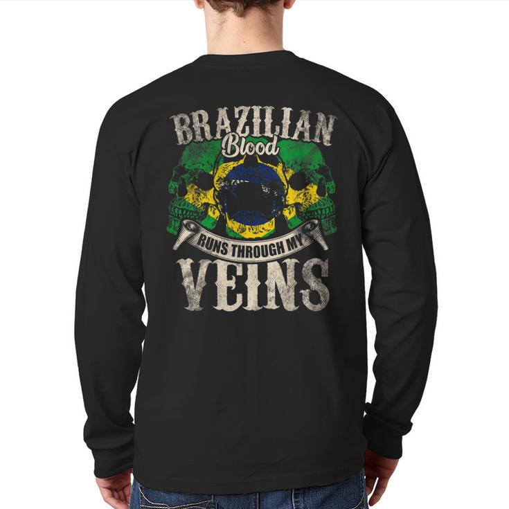 Brazilian Blood Runs Through My Veins Back Print Long Sleeve T-shirt