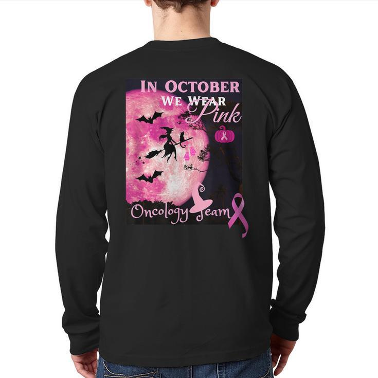 Breast Cancer Awareness In October We Wear Pink Halloween Back Print Long Sleeve T-shirt