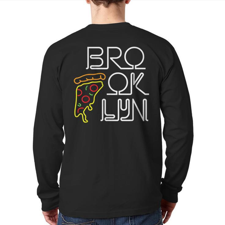 Brooklyn Pizza Neon Sign Back Print Long Sleeve T-shirt