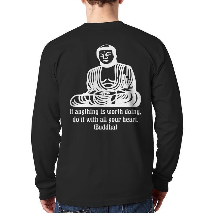 Buddhist Spiritual Buddha Meditation Wise Words Quote Back Print Long Sleeve T-shirt