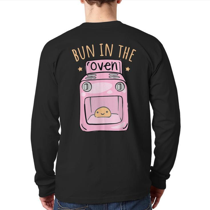 Bun In The Oven Baby Announcement Back Print Long Sleeve T-shirt