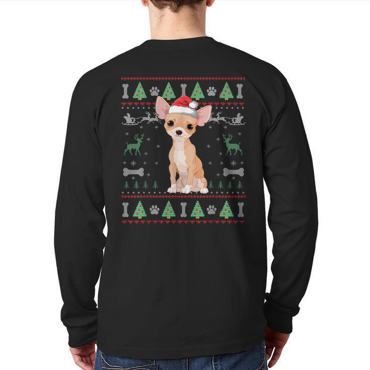 Chihuahua Ugly Christmas Sweater Santa Dog Lover Back Print Long Sleeve T-shirt
