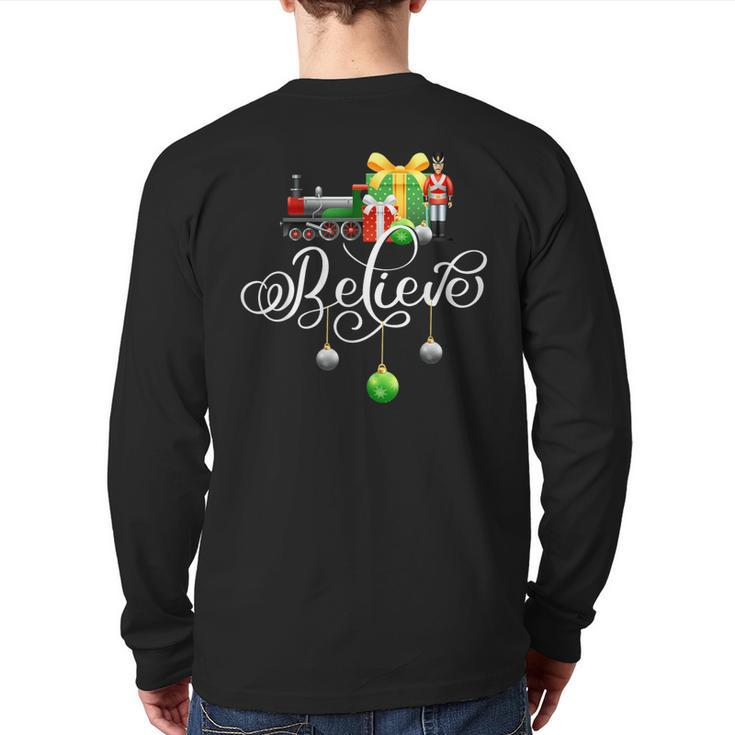 Christmas Train Christmas Believe Polar Express Xmas Santa Back Print Long Sleeve T-shirt