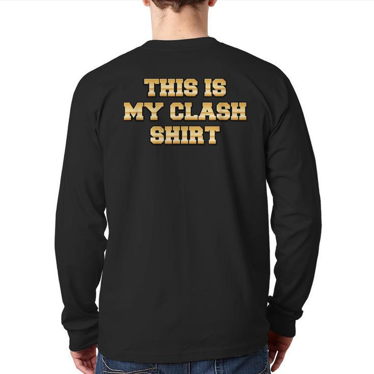 This Is My Clash Back Print Long Sleeve T-shirt