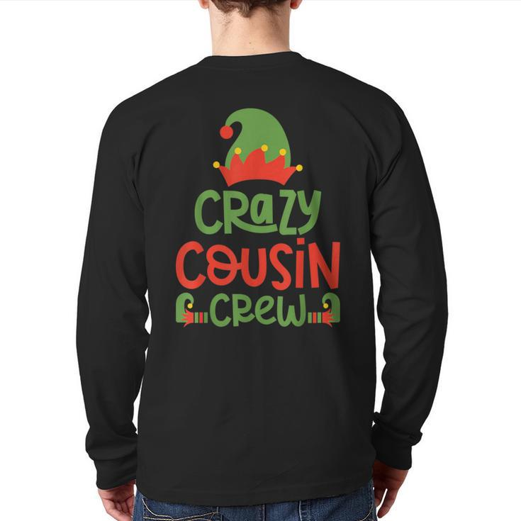 Crazy Cousin Crew Elf Christmas Party Family Matching Pajama Back Print Long Sleeve T-shirt