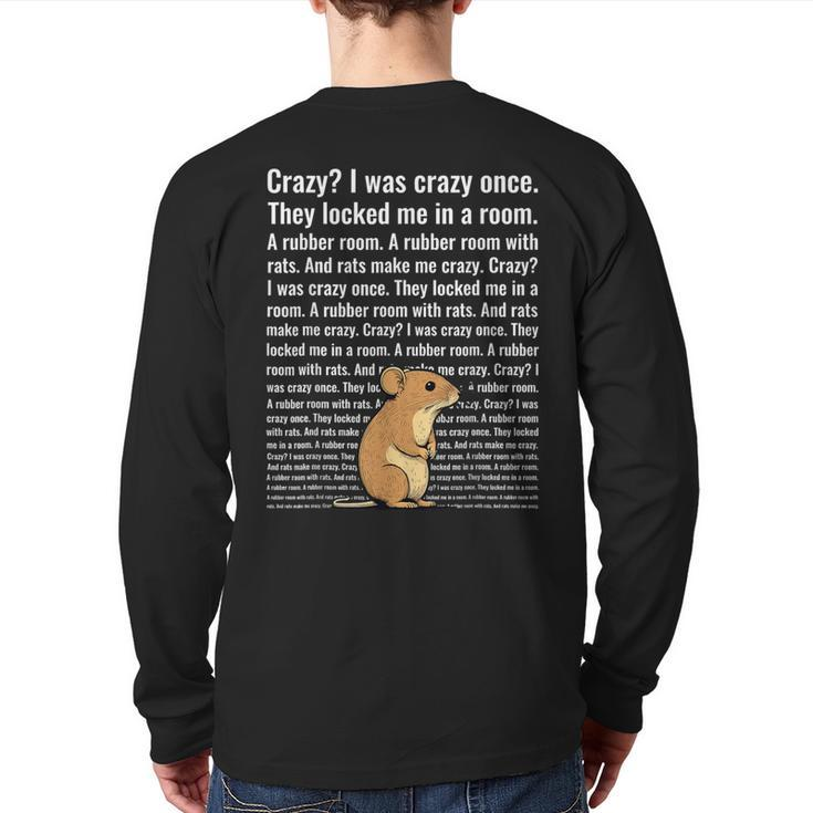 Crazy I Was Crazy Once Trending Meme Back Print Long Sleeve T-shirt