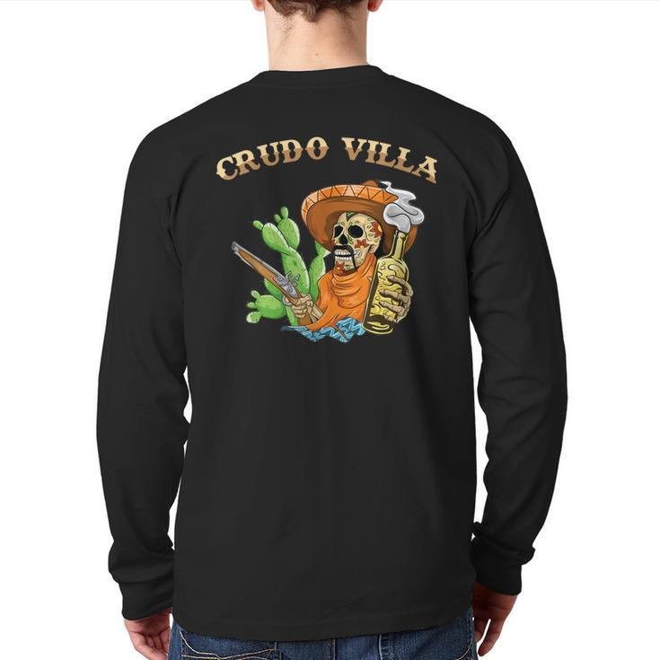 Crudo Villa Mexican Revolutionary Leader Francisco Villa Back Print Long Sleeve T-shirt