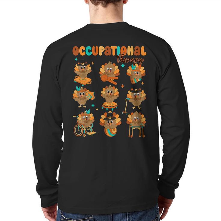 Cute Turkey Occupational Therapy Ot Therapist Thanksgiving Back Print Long Sleeve T-shirt