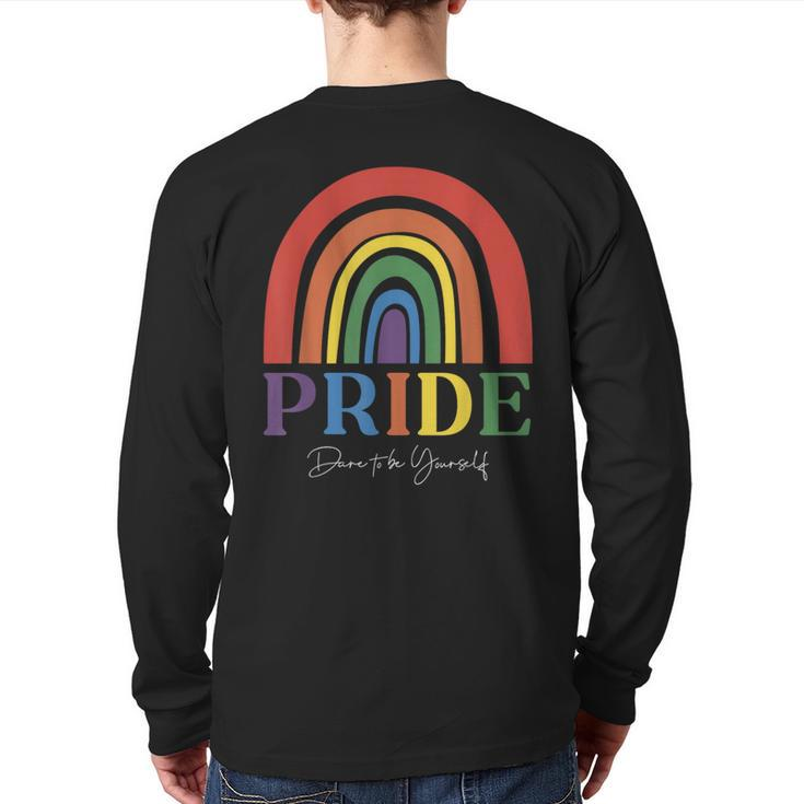 Dare To Be Yourself Love Is Love Gay Pride Month Lgbtq Back Print Long Sleeve T-shirt