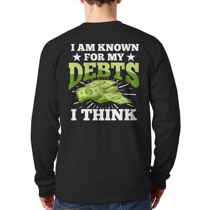 Debt American Credit Mortgage Loan Debtors Back Print Long Sleeve T-shirt