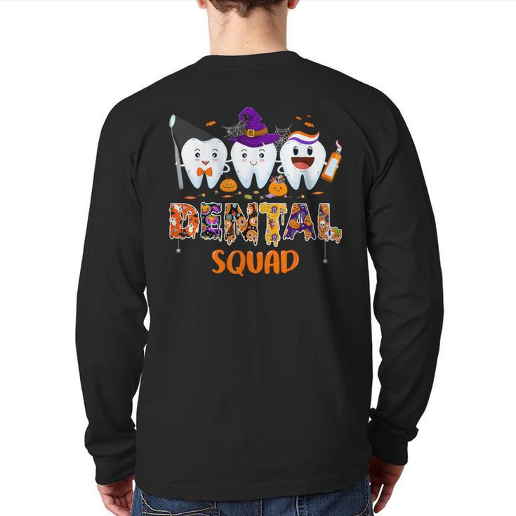 Dental Squad Denstist Spooky Halloween Ghost Costume Back Print Long Sleeve T-shirt