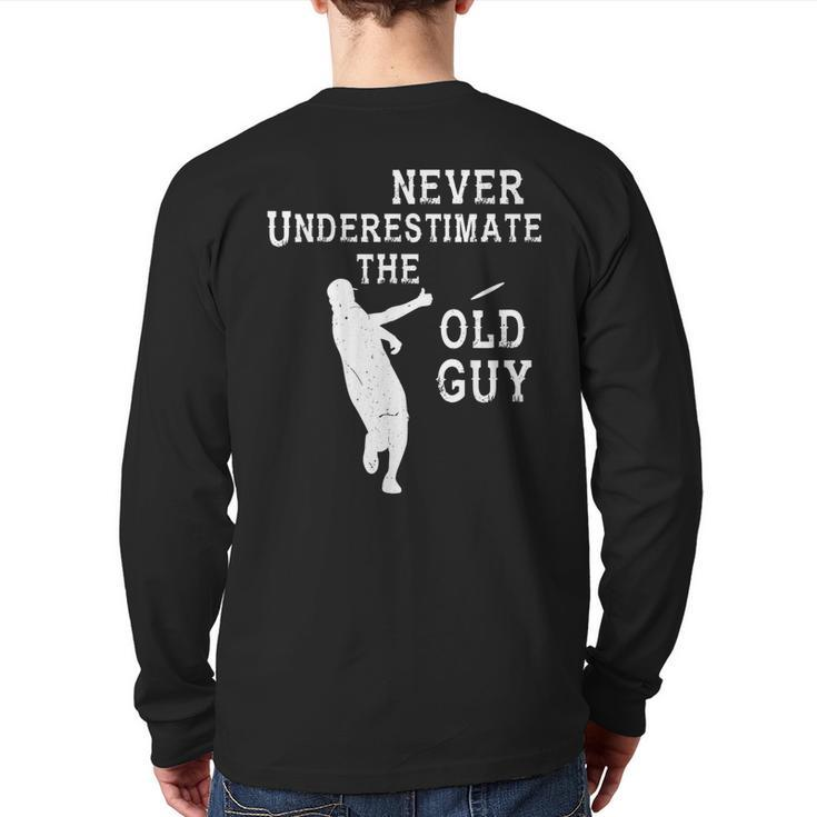Disc Golf Never Underestimate The Old Guy Frolf Tree Golfing Back Print Long Sleeve T-shirt