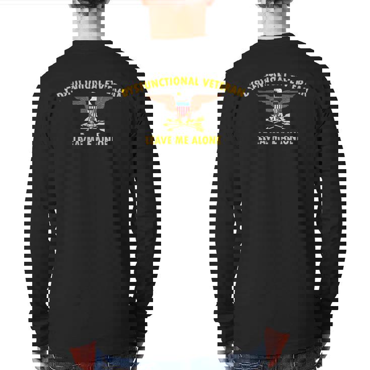Dysfunctional Veteran Vintage Military Vet Back Print Long Sleeve T-shirt
