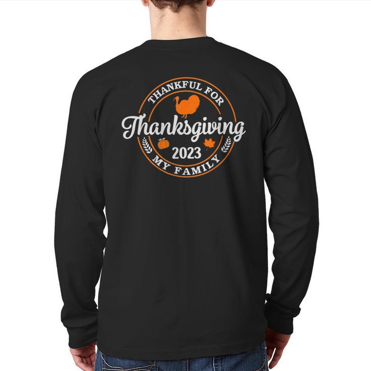 Family Thanksgiving 2023 Thankful For My Tribe Group Autumn Back Print Long Sleeve T-shirt