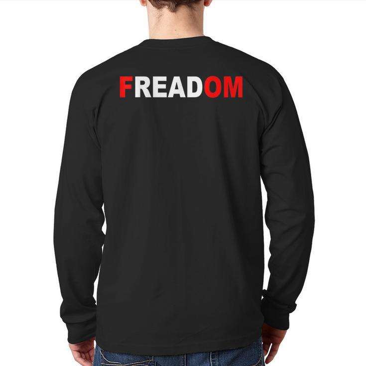Freadom For Book Lovers Bookworms Back Print Long Sleeve T-shirt