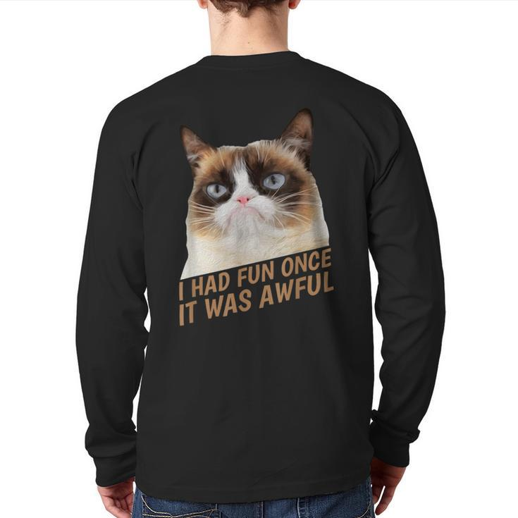 I Had Fun Once It Was Awful-Grumpy Cat-Face Back Print Long Sleeve T-shirt
