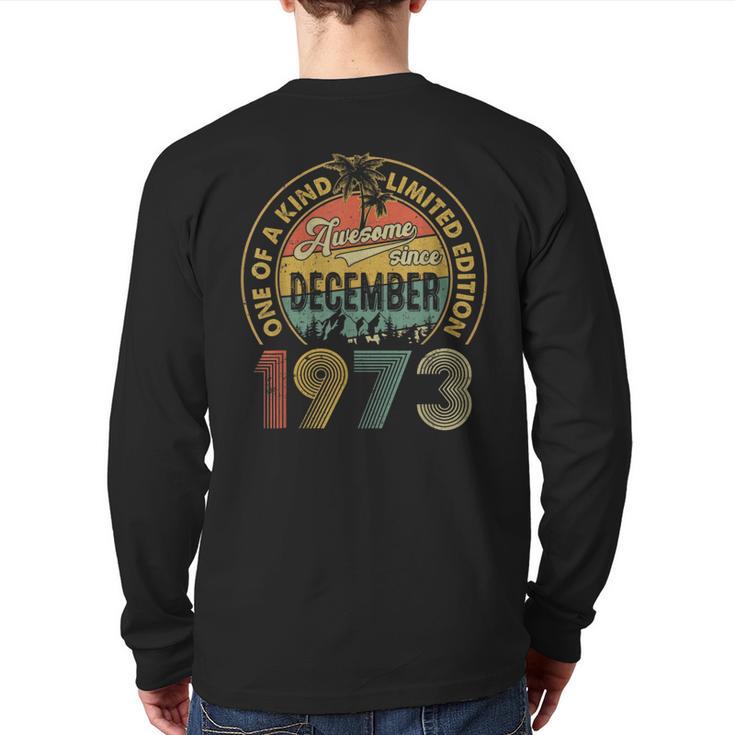 50 Years Old December 1973 Vintage 50Th Birthday Back Print Long Sleeve T-shirt